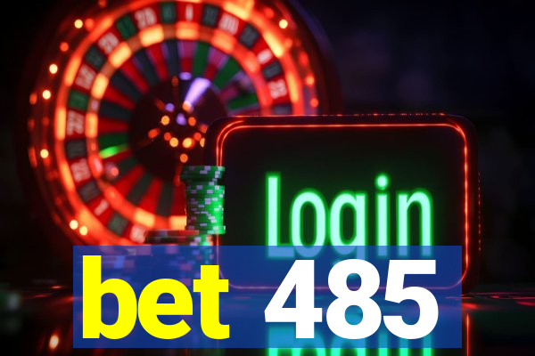 bet 485